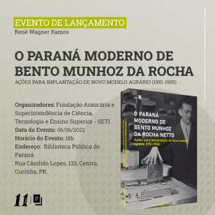 Livro "O Paraná Moderno de Bento Munhoz da Rocha